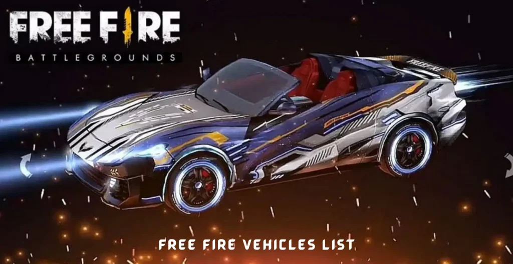 Free Fire Vehicles List